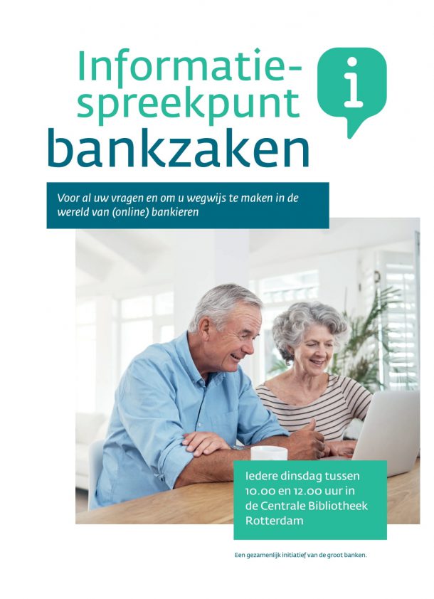 Dutch poster for a banking information drop-in point, showing an older couple using a laptop and the Rotterdam opening hours.
