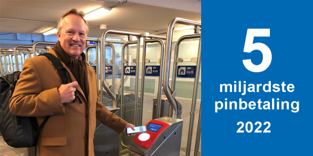 Gijs Boudewijn makes a contactless public transport payment by smartphone to mark the five-billionth debit card payment of 2022.