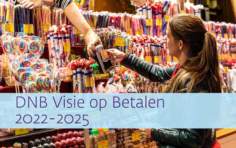 Girl pays contactlessly at a market stall with sweets, with overlay text “DNB Vision on Payments 2022–2025” about the future of payments.